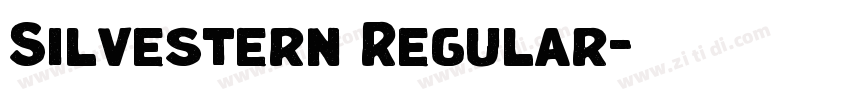 Silvestern Regular字体转换 Silvestern Regular字体转换